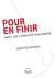 POUR EN FINIR AVEC LES CONFLITS D INTERETS