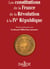 CONSTI. FRANCE DE REVOLUTION A IV REPUBLIQUE