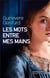 Les Mots entre mes mains