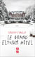Le grand Elysium Hôtel