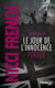Terrible jeudi - le jour de l'innocence perdue
