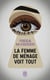 La Femme de ménage voit tout