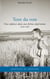 Terre du vent - une enfance dans une ferme algérienne 1939- 1945