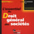 L'essentiel du droit général des sociétés (2e édition)