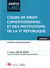Cours de droit constitutionnel et institutions de la ve republique