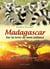 Madagascar Sur La Terre De Mon Enfance