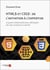 HTML5 et CSS3 : de l'initiation à l'expertise - Le guide indispensable pour développer des sites modernes et réactifs