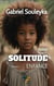 Solitude : enfance volume 1
