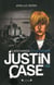 Justin Case Tome 2 - l'archange et le démon
