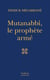 Mutanabbî, le prophète armé