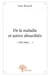 De la maladie et autres absurdités