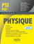 Physique : PSI/PSI* - programme 2022 (4e édition)