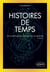 Histoires de temps : de la nature du temps et de sa mesure (2e édition)