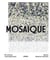 Mosaique : 80 artistes contemporains