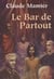 Le bar de partout