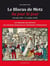 Le blocus de Metz : Au jour le jour (20 août 1870 - 27 octobre 1870)