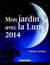 Mon Jardin Avec La Lune 2014