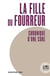 La fille du fourreur : chronique d une cure