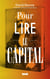 Pour lire le capital