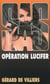 SAS Tome 122 : opération Lucifer