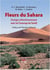 Fleurs du Sahara - voyage ethnobotanique avec les Touaregs du Tassili