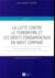 La lutte contre le terrorisme et les droits fondamentaux en droit comparé