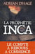 La Prophétie inca