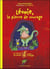 Léonie, la pierre de courage - les aventures de Léonie la petite crocodile