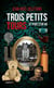 Trois petits tours et puis s'en va