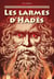 LES LARMES D'HADES