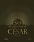 50 ans de cérémonie des César