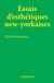 Essais d'esthétiques new-yorkaises