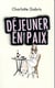 Déjeuner en paix