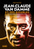Jean-Claude Van Damme et ses doubles : de Jean-Claude Van Varenberg à JCVD