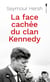 La face cachée du clan Kennedy