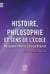 Histoire, philosophie et sens de l'école : Mélanges offerts à Eirick Pairat
