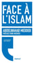 Face à l'Islam : conversations pour demain