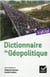Dictionnaire de géopolitique