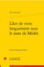 L'art de vivre longuement sous le nom de médée