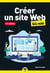 Créer un site Web pour les nuls (12e édition)