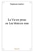 La Vie en prose ou Les Mots en rose