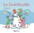 La gratifouille