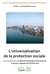 L'universalisation de la protection sociale