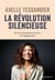 La révolution silencieuse - de la connaissance de soi à l'engagement