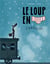 Le loup en slip Tome 7 : le loup en slip s'arrache