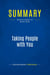 Summary: Taking People with You : Review and Analysis of Novak's Book