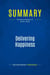 Summary: Delivering Happiness : Review and Analysis of Hsieh's Book
