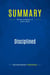 Summary: Disciplined Entrepreneurship : Review and Analysis of Aulet's Book