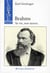 Brahms sa vie son oeuvre