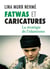 Fatwas et caricatures - la stratégie de l'islamisme
